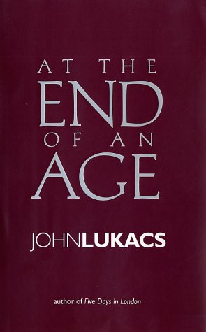 At the End of an Age von Yale University Press
