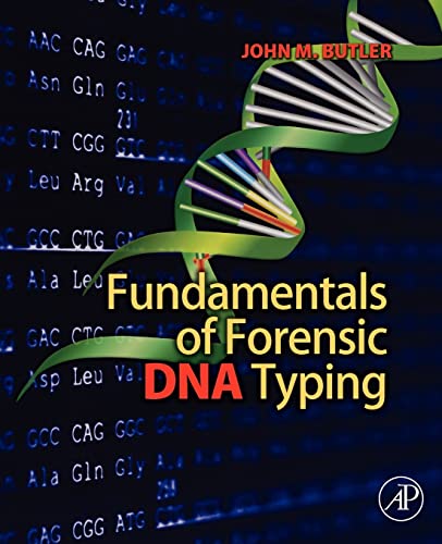Fundamentals of Forensic DNA Typing von Academic Press