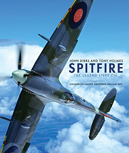 Spitfire: The Legend Lives On (General Aviation) von Bloomsbury