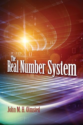 The Real Number System (Dover Books on Mathematics)