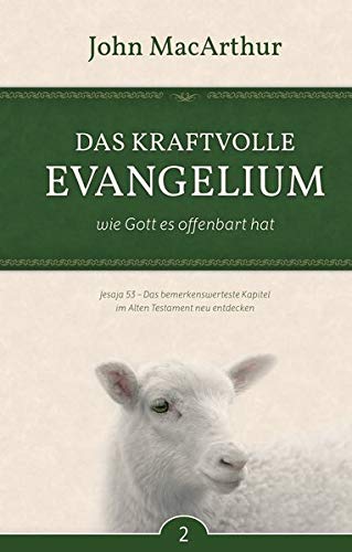 Das kraftvolle Evangelium: wie Gott es offenbart hat von Missionswerk Voice of Hope