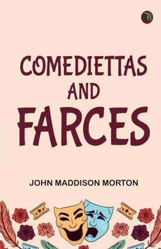 Comediettas and Farces von Zinc Read