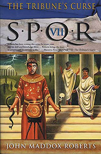 S.P.Q.R. Vii: The Tribune's Curse (Spqr Roman Mysteries)