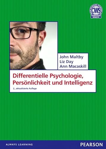 Differentielle Psychologie, Persönlichkeit und Intelligenz. Einführung in die Persönlichkeitspsychologie (Pearson Studium - Psychologie) von Pearson Studium