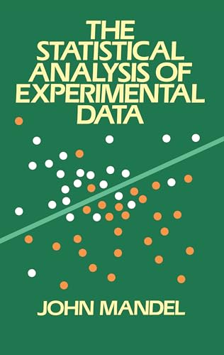 The Statistical Analysis of Experimental Data (Dover Books on Mathematics) von Dover Publications