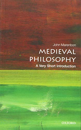 Medieval Philosophy: A Very Short Introduction (Very Short Introductions) von Oxford University Press