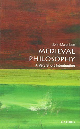 Medieval Philosophy: A Very Short Introduction (Very Short Introductions)