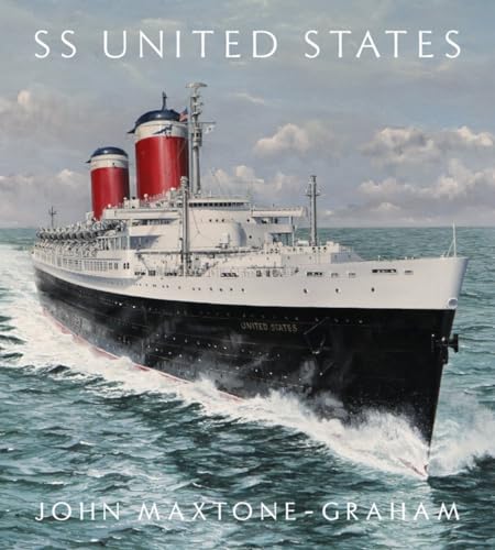 SS United States: Red, White, & Blue Riband, Forever: Red, White, and Blue Riband, Forever von W. W. Norton & Company