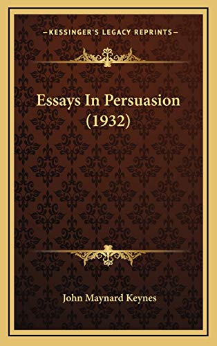 Essays In Persuasion (1932)