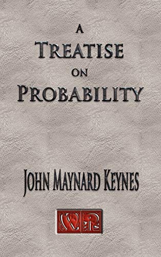A Treatise On Probability - Unabridged von Watchmaker Publishing