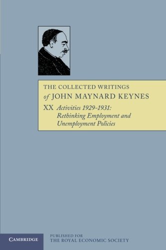 The Collected Writings of John Maynard Keynes 30 Volume Paperback Set: The Collected Writings of John Maynard Keynes von Cambridge University Press