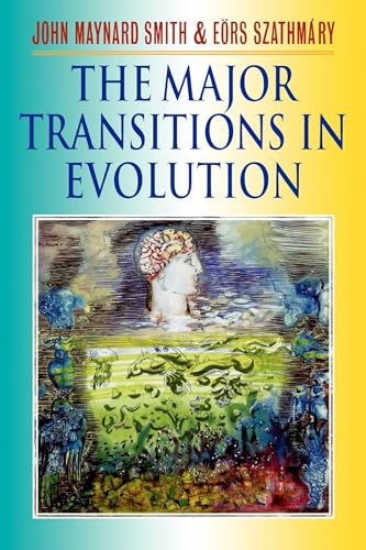The Major Transitions in Evolution von Oxford University Press