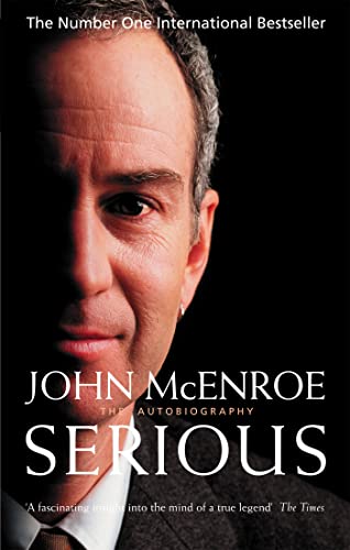 Serious: The Autobiography