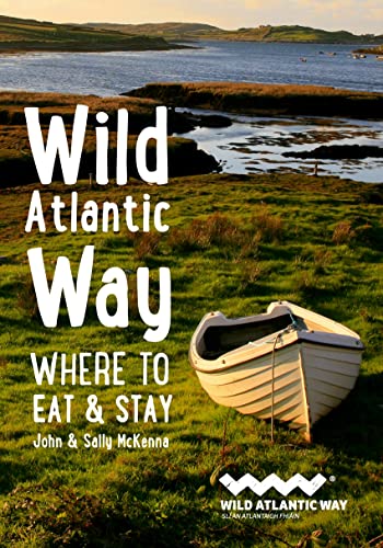 Wild Atlantic Way: Where to Eat and Stay von Collins