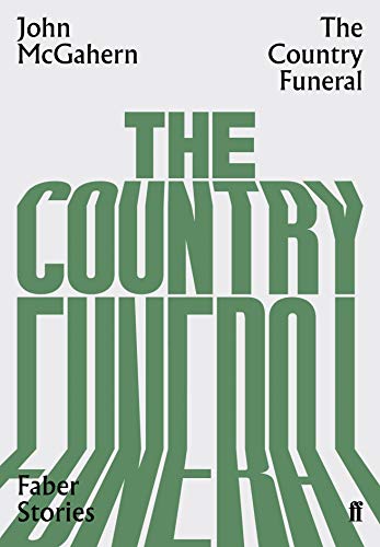 The Country Funeral: Faber Stories von Faber & Faber