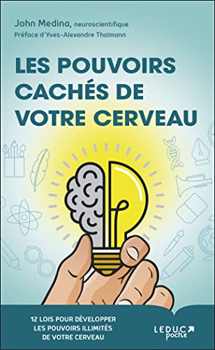 Les pouvoirs cachés de votre cerveau Les pouvoirs cachés de votre cerveau von LEDUC.S