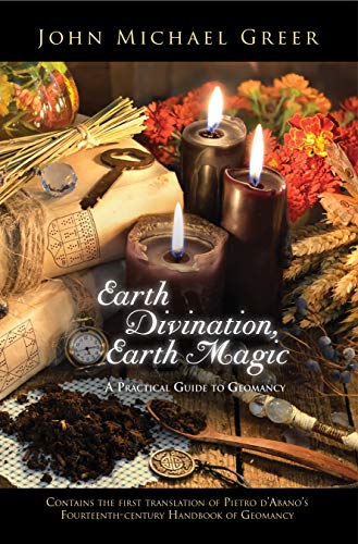 Earth Divination, Earth Magic: A Practical Guide to Geomancy von Aeon Books