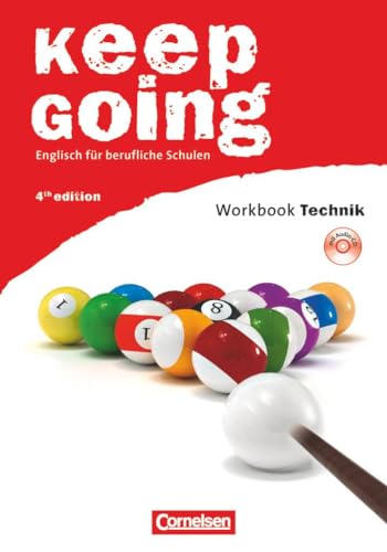 Keep Going - Englisch für berufliche Schulen - Fourth Edition - A2/B1: Workbook "Technik" mit CD von Cornelsen Verlag GmbH