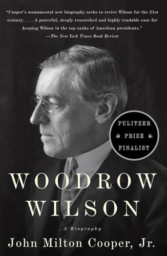 Woodrow Wilson: A Biography