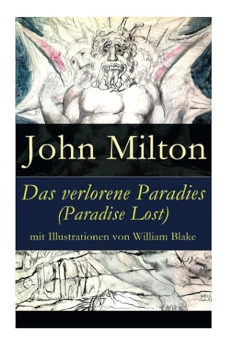 Das verlorene Paradies (Paradise Lost) mit Illustrationen von William Blake