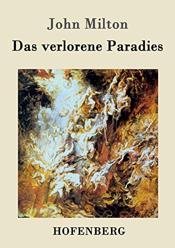 Das verlorene Paradies Das verlorene Paradies
