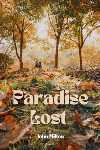 Paradise Lost Paradise Lost von Independently published