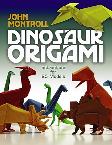 Dinosaur Origami (Dover Crafts: Origami & Papercrafts) von Dover Publications