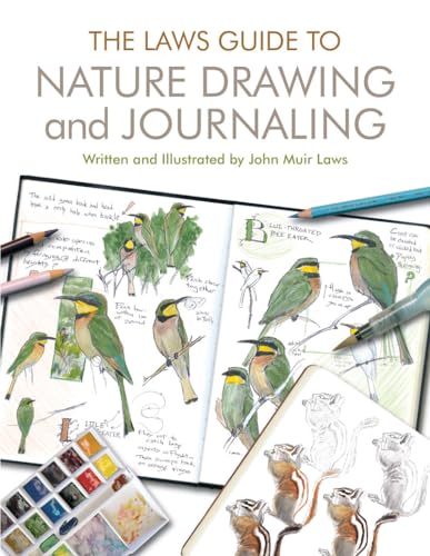 Laws Guide to Nature Drawing and Journaling von Heyday