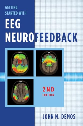Getting Started With EEG Neurofeedback