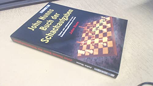 John Nunns Buch der Schachaufgaben
