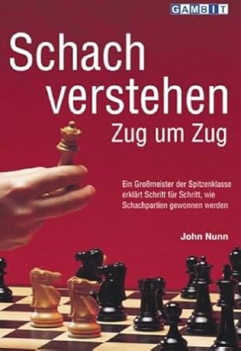 Schach verstehen Zug um Zug von Gambit Publications