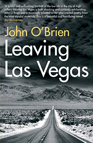 Leaving Las Vegas: O'Brien John von Grove Press UK