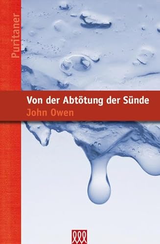 Von der Abtötung der Sünde