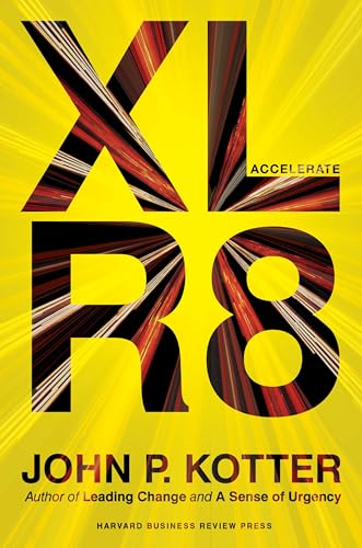 Accelerate: Building Strategic Agility for a Faster-Moving World von Harvard Business Review Press