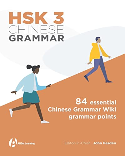 HSK 3 Chinese Grammar (HSK Chinese Grammar, Band 3) von Mind Spark Press