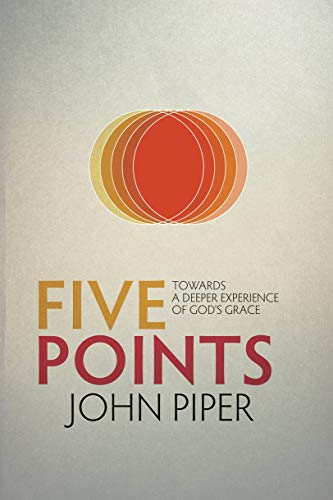 Five Points: Towards a Deeper Experience of God's Grace von Christian Focus Publications