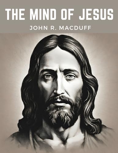 The Mind Of Jesus von Intell Book Publishers