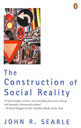 The Construction of Social Reality von Penguin