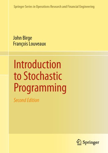 Introduction to Stochastic Programming (Springer Series in Operations Research and Financial Engineering) von Springer