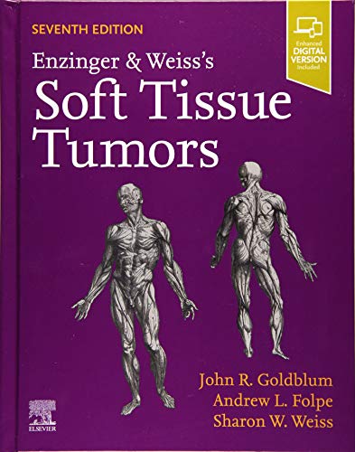 Enzinger and Weiss's Soft Tissue Tumors: Expert Consult: Online and Print von Elsevier