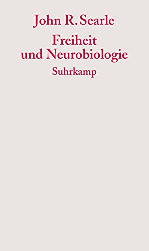 Freiheit und Neurobiologie (Graue Reihe) von Suhrkamp Verlag AG