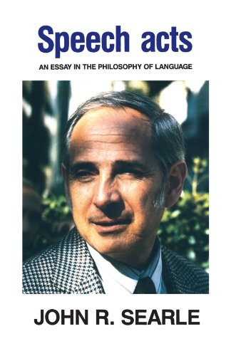 Speech Acts: An Essay in the Philosophy of Language von Cambridge University Press