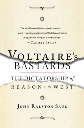 Voltaire's Bastards: The Dictatorship of Reason in the West von Simon & Schuster
