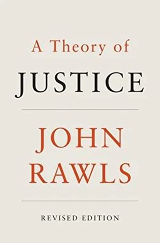 A Theory of Justice: Revised Edition (Belknap) von Belknap Press
