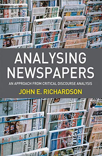 Analysing Newspapers: An Approach from Critical Discourse Analysis von Red Globe Press