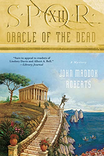 S.P.Q.R. Xii: Oracle of the Dead: A Mystery (SPQR, 12, Band 12) von St. Martins Press-3PL