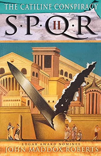 Spqr Ii: The Catiline Conspiracy (Spqr Roman Mysteries, Band 2) Spqr Ii: The Catiline Conspiracy (Spqr Roman Mysteries, Band 2) von St. Martins Press-3PL