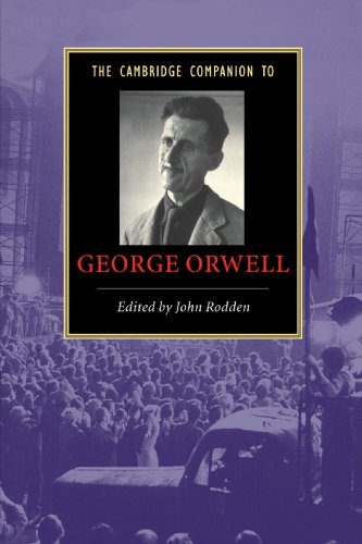 The Cambridge Companion to George Orwell (Cambridge Companions to Literature)