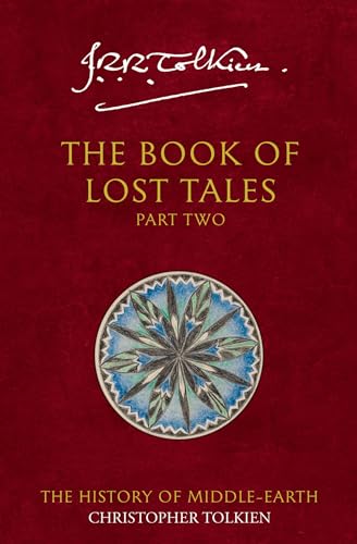 The Book of Lost Tales 2 (The History of Middle-earth) (Pt. 2): Pt. 2: The History of Middle-earth 2 von Harper Collins Publ. UK