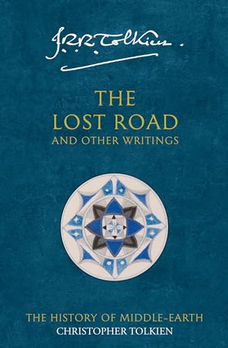 The Lost Road: and Other Writings (The History of Middle-earth) von HarperCollins